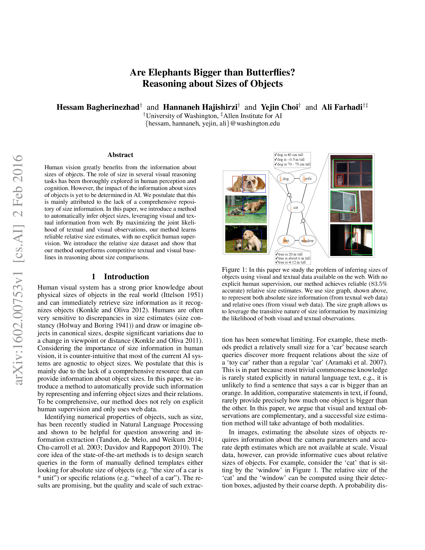 Are Elephants Bigger than Butterflies? Reasoning about Sizes of Objects